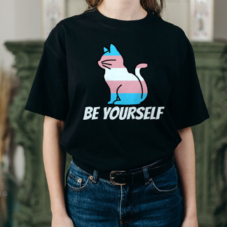 Transgender Pride Cat - Be Yourself T-Shirt