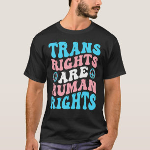 Transgender Pride LGBT Groovy Trans Rights Are Hum T-Shirt