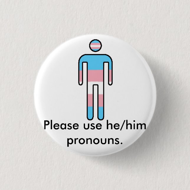 Transgender Pride/Pronoun Button (Front)