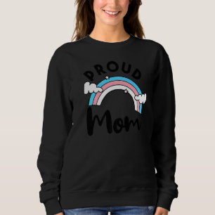 Transgender Pride Proud Mom Rainbow Lgbt Trans Fla Sweatshirt