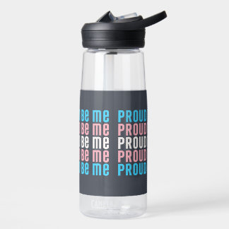 Transgender Pride: Proud to Be Me - Trans-Love Water Bottle