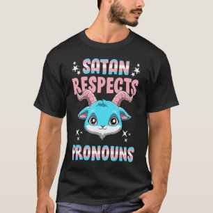 Transgender Satan Respect Pronouns Pentagram Trans T-Shirt