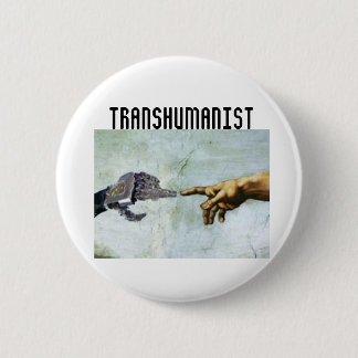 Transhumanism 2 Inch Round Button
