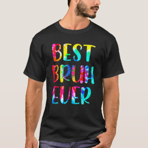 Transition Daddy Dad Bruh Best Bruh Ever Funny Fat T-Shirt