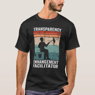 Transparency Enhangement Facilitator Window Cleane T-Shirt