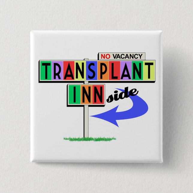 Transplant Inn(side) retro motel sign 2 Inch Square Button (Front)