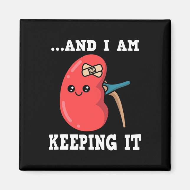 Transplant Kidney Donor Kidney Disease 3  Magnet (Front)