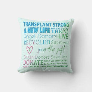 Transplant Strong Organ Donation Awareness Throw Pillow