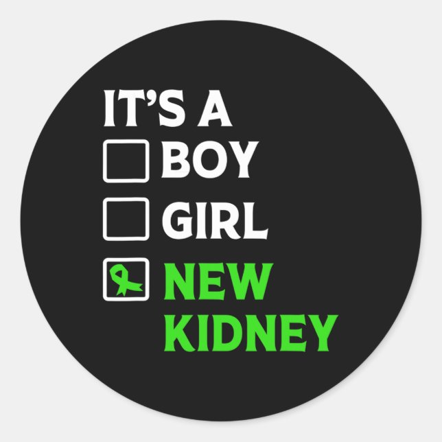 Transplant Survivor New Kidney Owner  Classic Round Sticker (Front)