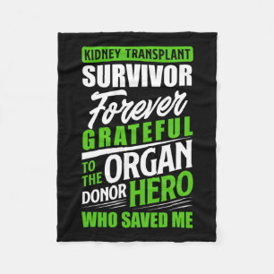 Transplant Survivor Organ Kidney Donor Recipient  Fleece Blanket