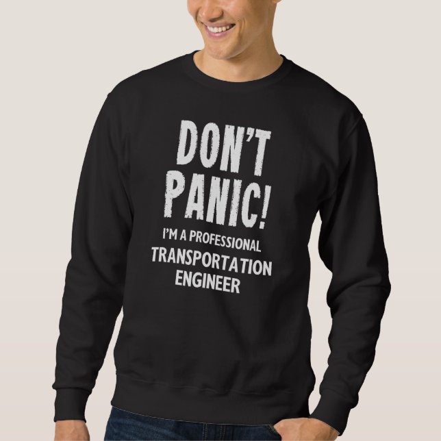 Transportation Engineer Sweatshirt (Front)
