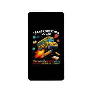 Transportation Squad Funny School Bus Driver Label