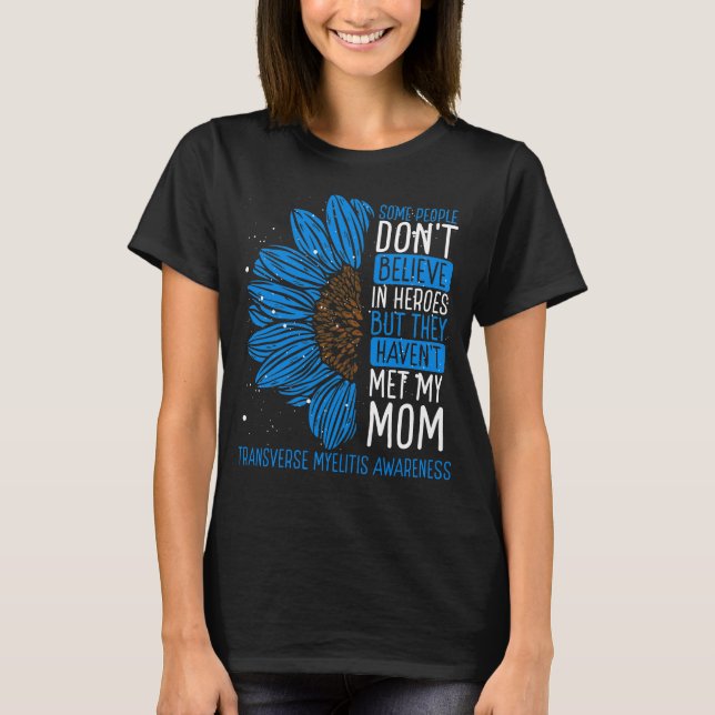 Transverse Myelitis Awareness Ribbon Mom Warrior T-Shirt (Front)