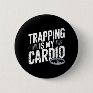 Trap Hunting Trapper Funny Trapping 2 Inch Round Button