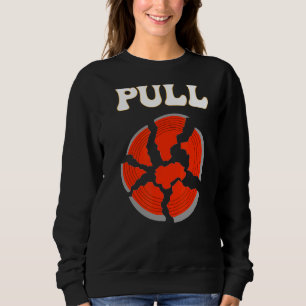 Trap Pull Clay Shooting 1 Sweatshirt
