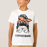 Trap Shooting Mom messy bun hair glasses