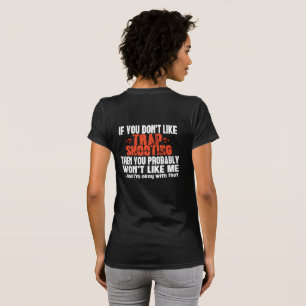 Trap Shooting Saying T-Shirt