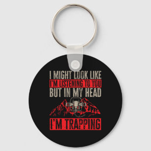 Trapping Trap Hunting Trapper 1 Keychain