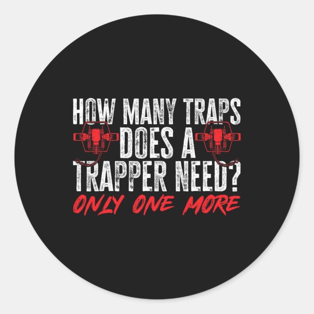 Trapping Trap Hunting Trapper 2  Classic Round Sticker (Front)