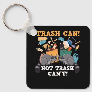 Trash Can Not Talker Trash Can’T Panda Trash Anima Keychain