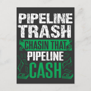 Trash Cash Pipeliner Welder Welding Pipeline Gift Postcard