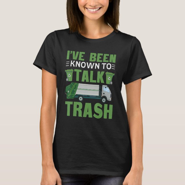 Trash Collector Sanitation Worker Garbage Man T-Shirt (Front)