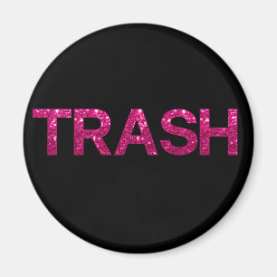 Trash Hot Pink Glitter   Magnet