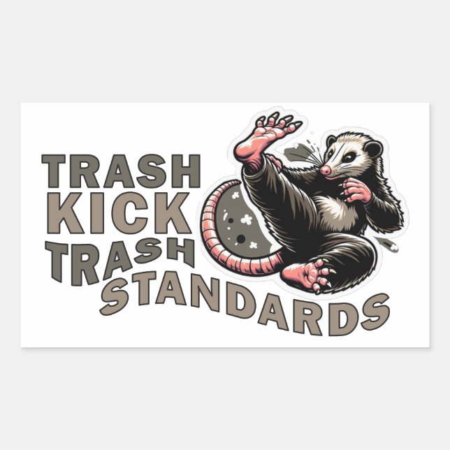 Trash Kick Trash Standards Sticker (Front)