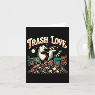 Trash Love Raccoon Possum  Card