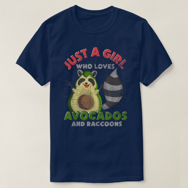 Trash Panda Just A Girl Who Loves Avocados And Rac T-Shirt (Design Front)