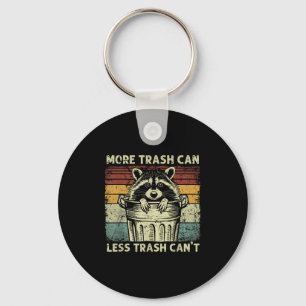 Trash Panda Raccoon It's Called Trash Can Not Tras Keychain