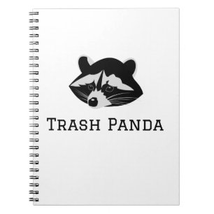 Trash Panda - Racoon Notebook
