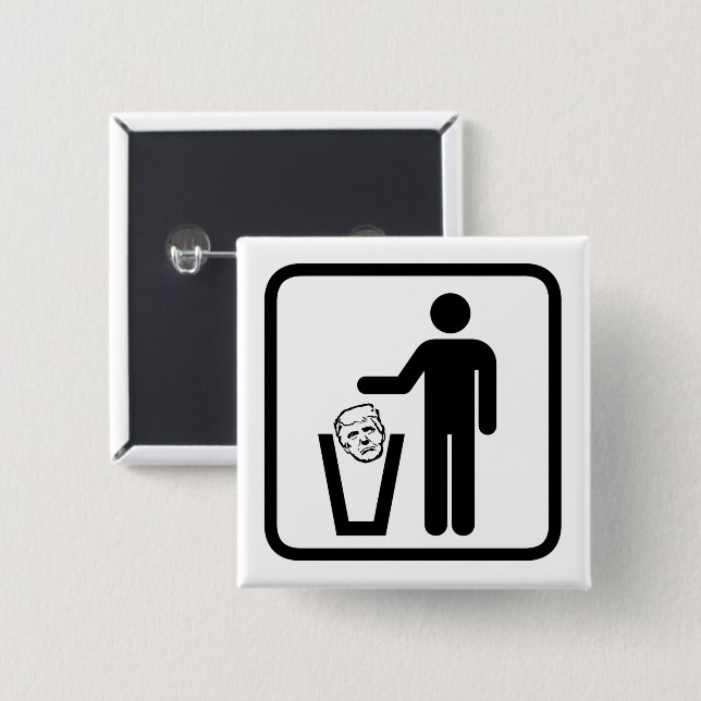 trash trump sign 2 inch square button (Front & Back)