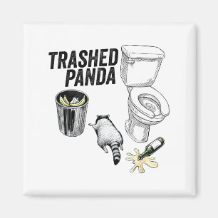 Trashed Panda, Funny Drunk Raccoon, Trash Panda Hu Magnet