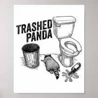 Trashed Panda, Funny Drunk Raccoon, Trash Panda Hu
