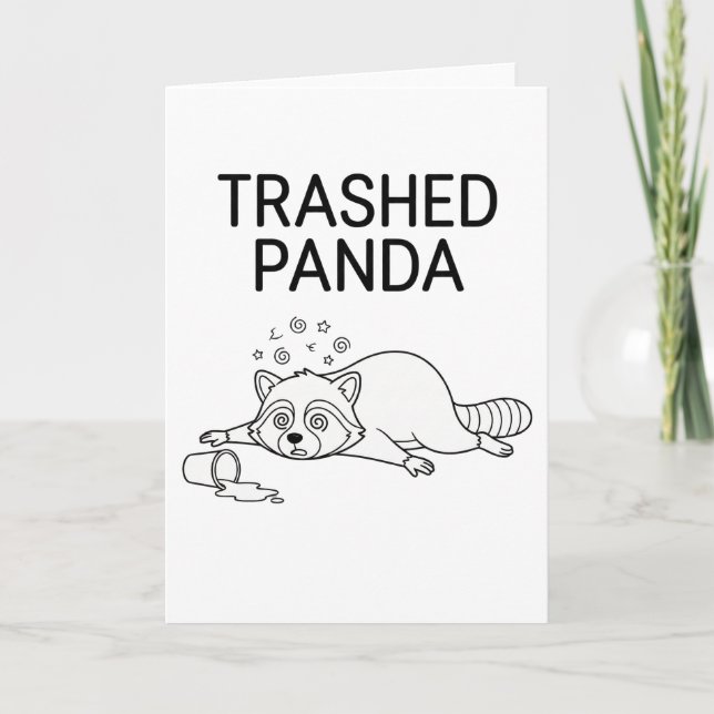 Trashed Panda Funny Drunk Racoon Card (Front)