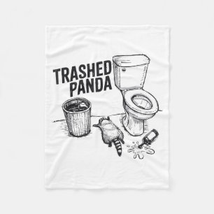 Trashed Panda Funny Drunk Racoon  Fleece Blanket