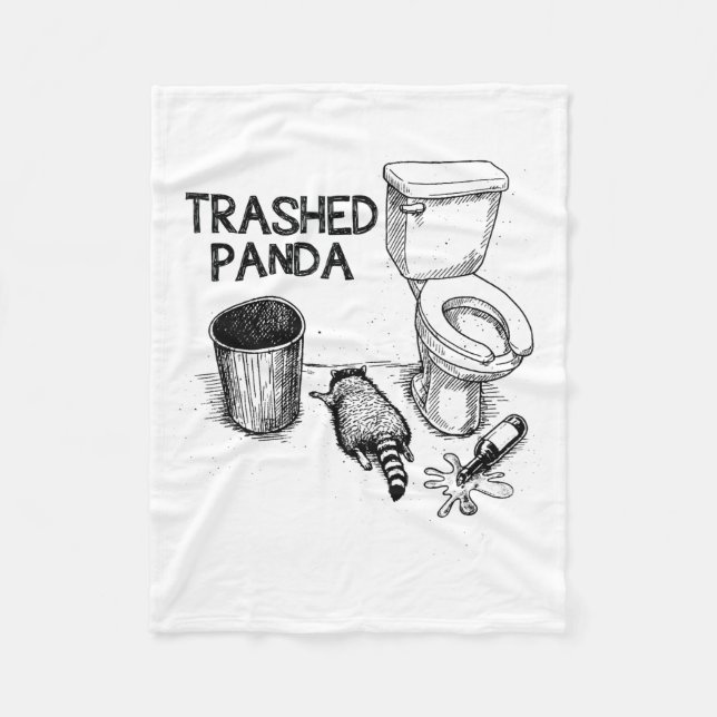 Trashed Panda Funny Drunk Racoon  Fleece Blanket (Front)