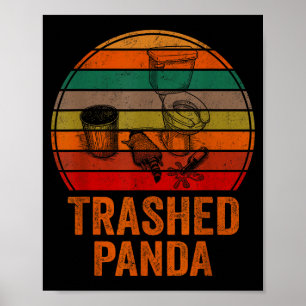 Trashed Panda Funny Drunk Racoon Vintage Funny Men Poster