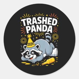 Trashed Panda New Year 2026 Funny Raccoon Design  Classic Round Sticker