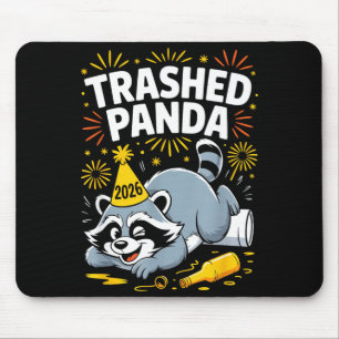 Trashed Panda New Year 2026 Funny Raccoon Design  Mouse Pad