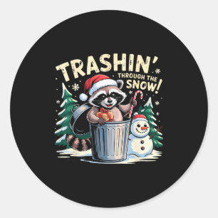 Trashin Through The Snow Christmas Funny Raccoon H Classic Round Sticker