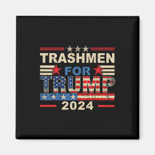Trashmen For Trump 2025 Funny Election Garbygeman Magnet