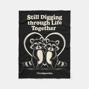 Trashpandas Still Digging Through Life Together Co Fleece Blanket