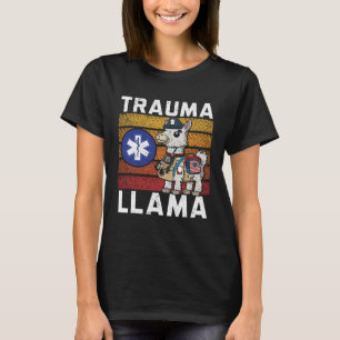 Trauma Llama Healthcare EMT Paramedic T-Shirt