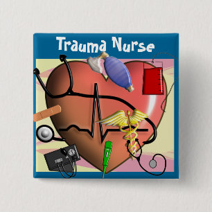Trauma Nurse Art Gifts 2 Inch Square Button