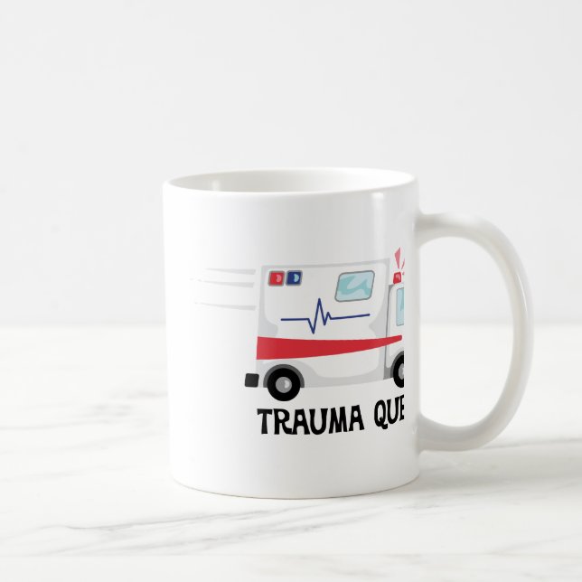 Trauma Queen Coffee Mug (Right)