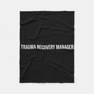 Trauma Recovery Manager Mental Health Fleece Blanket