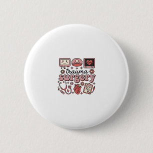 Trauma Surgery Vintage Medical Vector Shirt Design 2 Inch Round Button