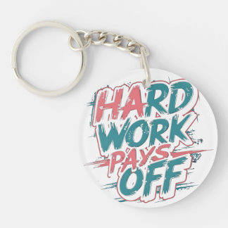 Travail dur - Porte - clé de motivation